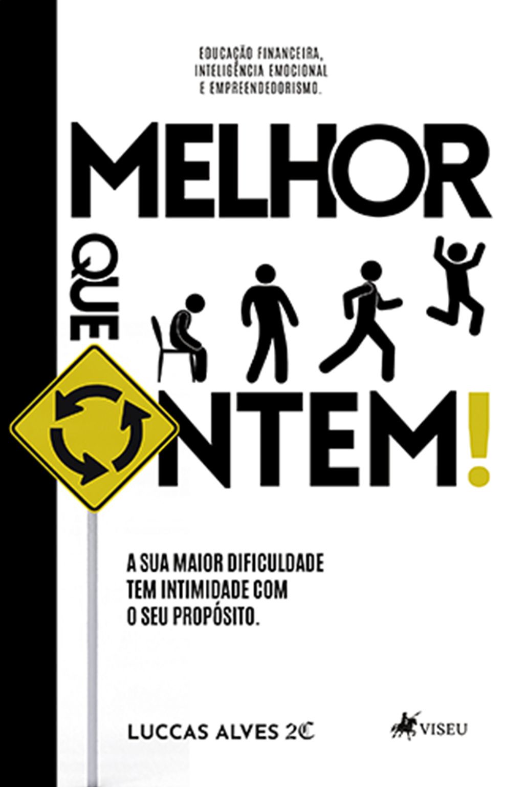 Melhor que Ontem!