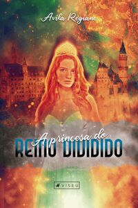 A princesa do reino dividido