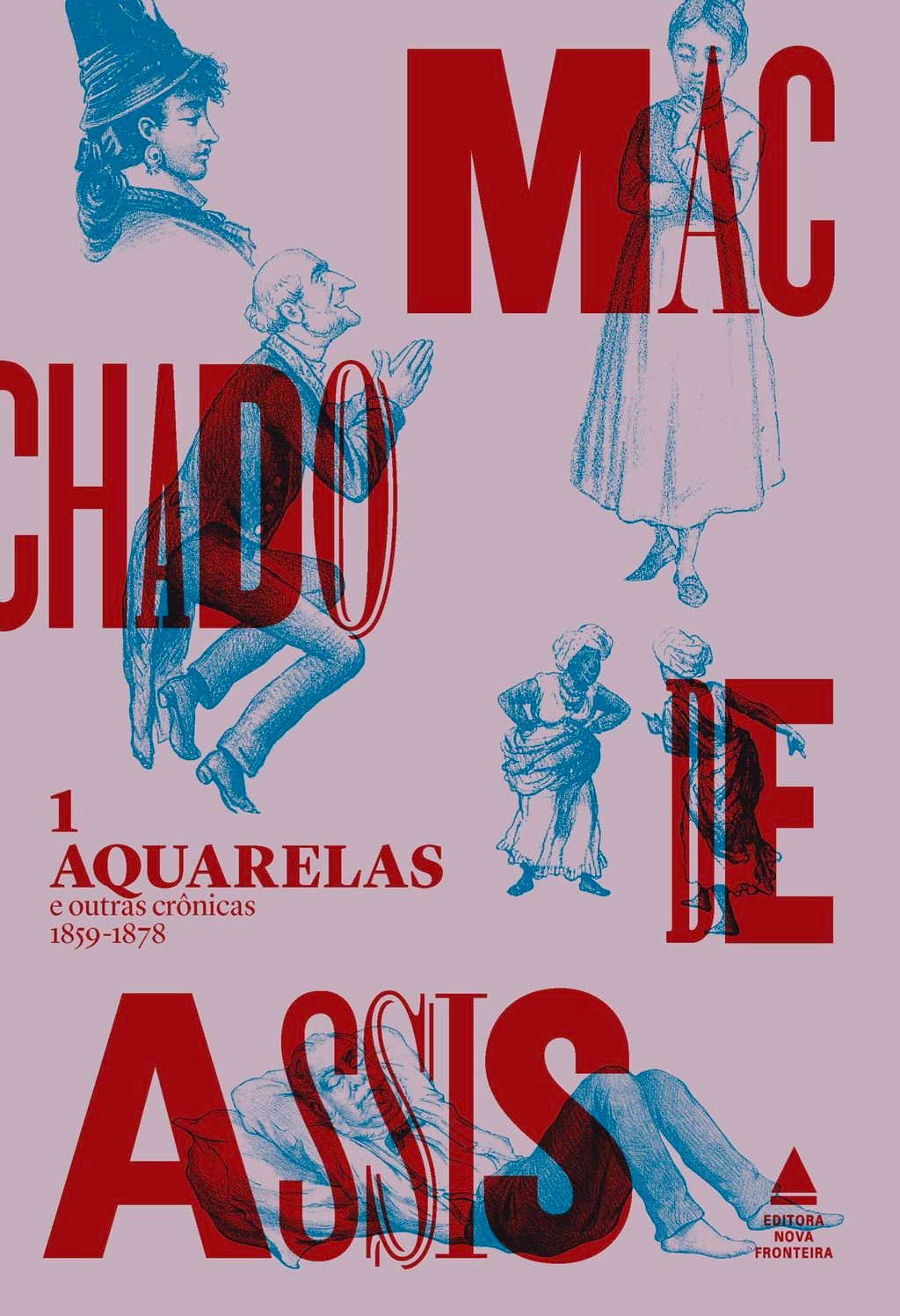 Aquarelas e outras crônicas - 1859-1878