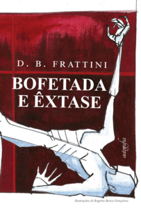 Bofetada e êxtase