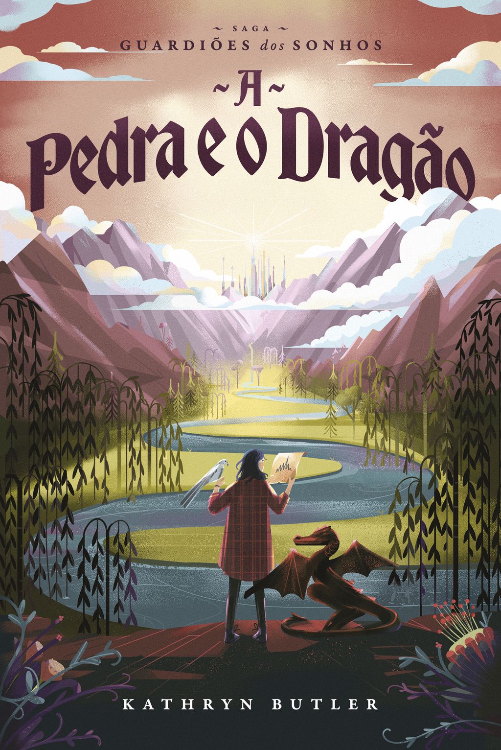 A Pedra e o Dragão (Saga Guardiões dos Sonhos)