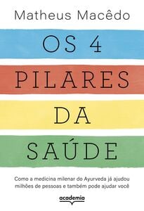 Os 4 pilares da saúde