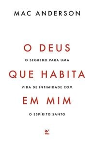 Deus que habita em mim