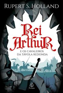 Rei Arthur e os cavaleiros da Távola Redonda