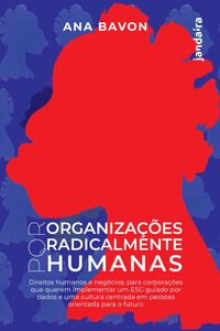 Por organizações radicalmente humanas