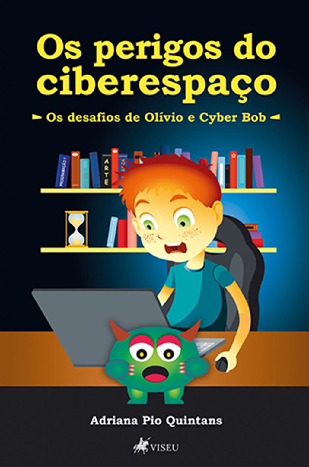 Os Perigos do Ciberespaço