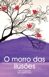 O morro das ilusões