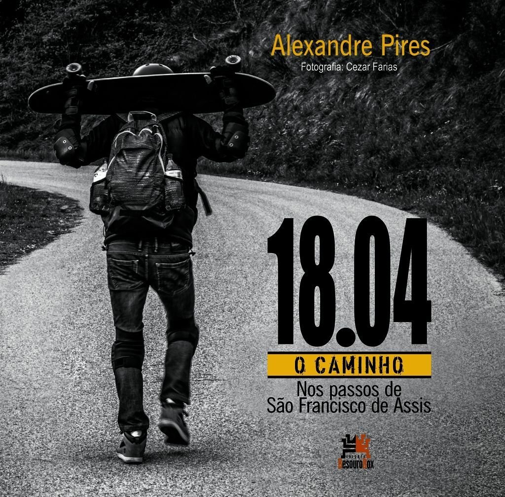 18.04 O Caminho - Nos Passos De São Francisco De Assis