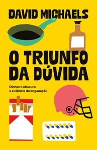 O triunfo da dúvida