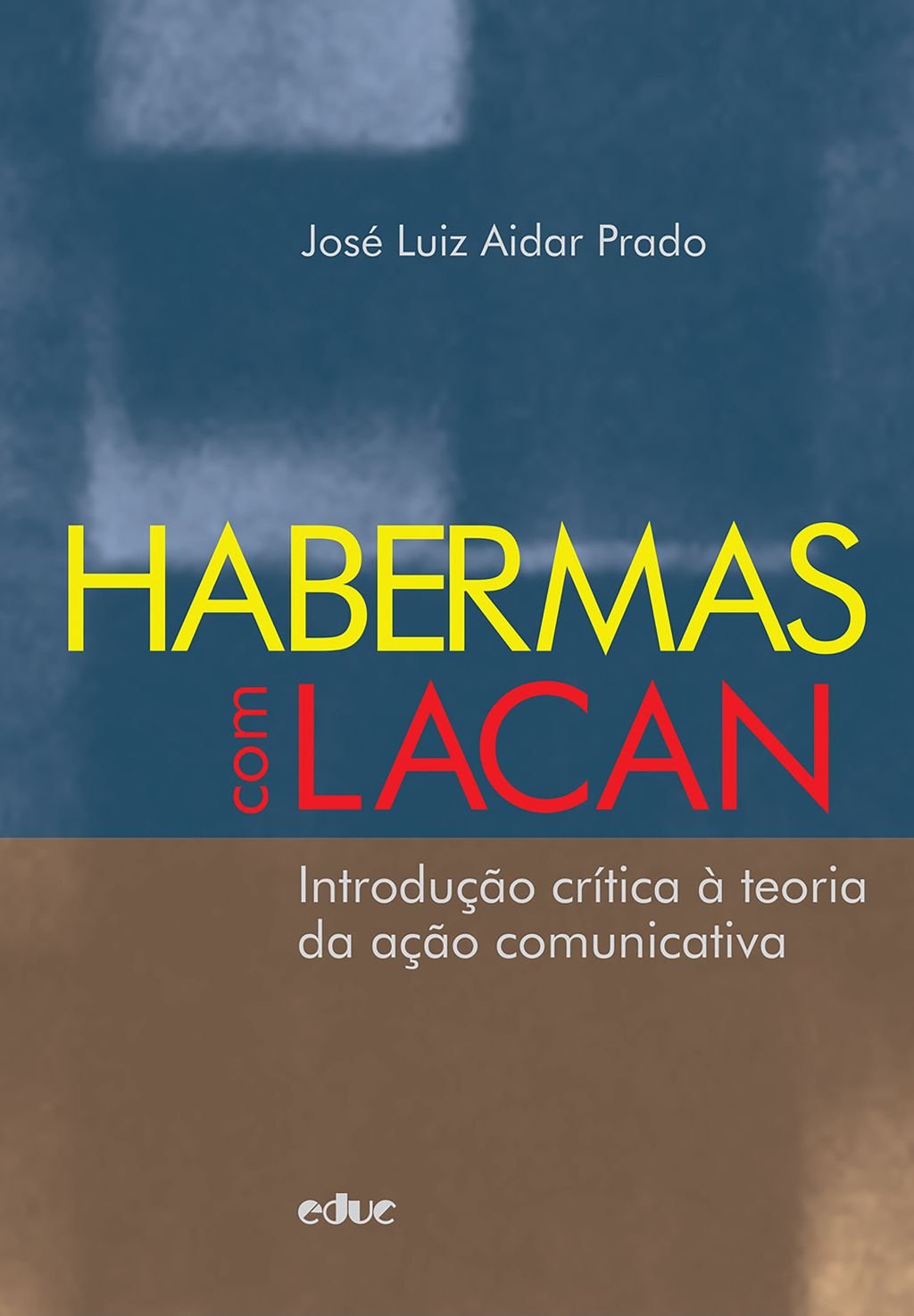 Habermas com Lacan