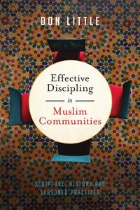 Effective Discipling in Muslim Communities