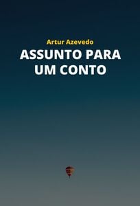 Assunto para um Conto