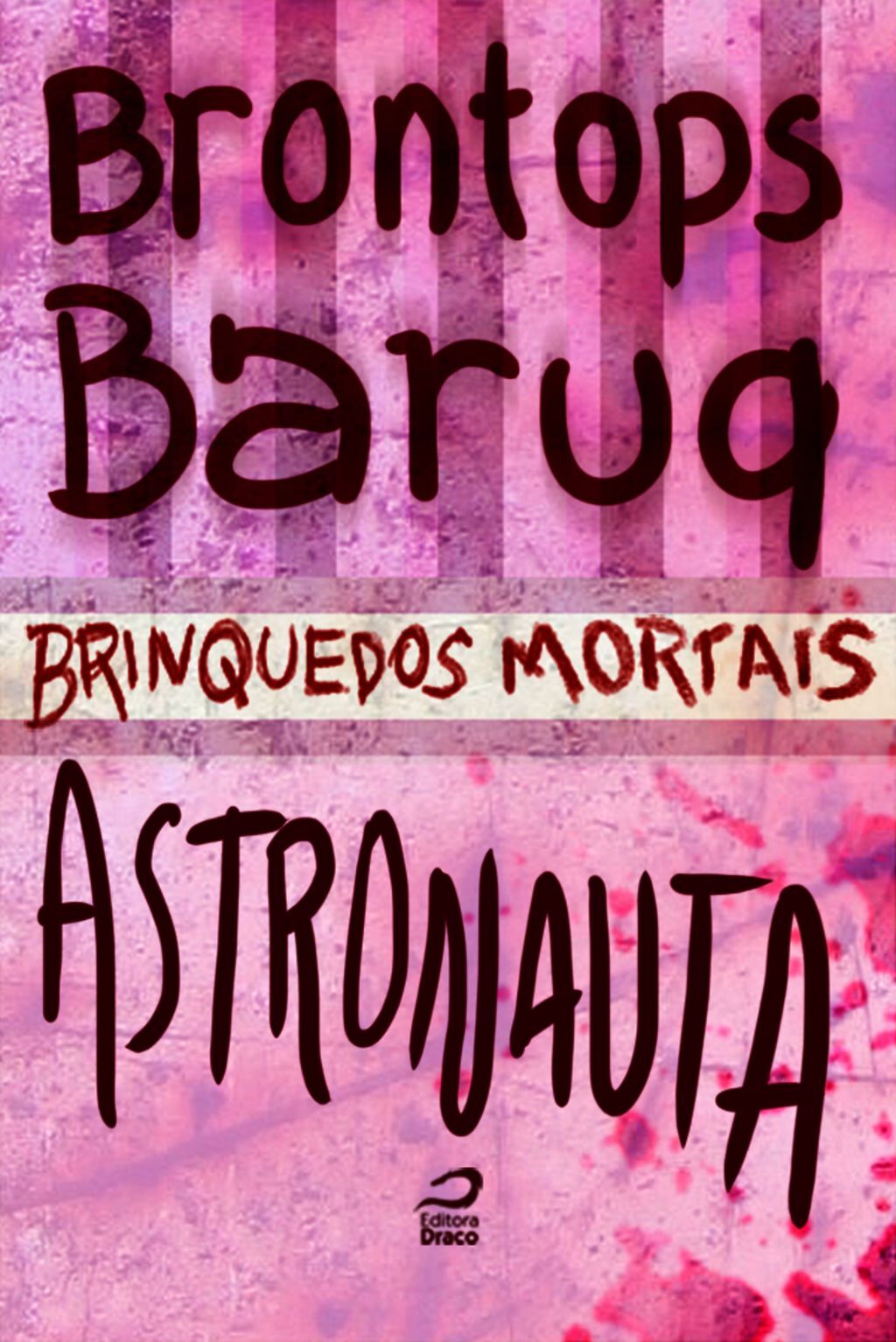 Brinquedos Mortais - Astronauta