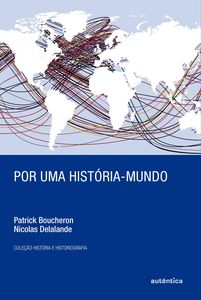 Por uma história-mundo