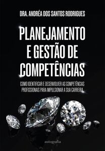 Planejamento e gestão de competências: