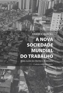 A nova sociedade mundial do trabalho