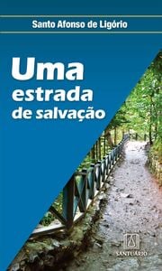 Uma estrada de salvação