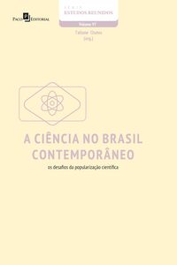 A ciência no Brasil contemporâneo