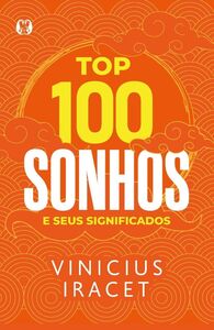 Top 100 sonhos e seus significados