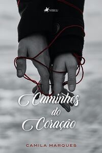 Caminhos do Coração