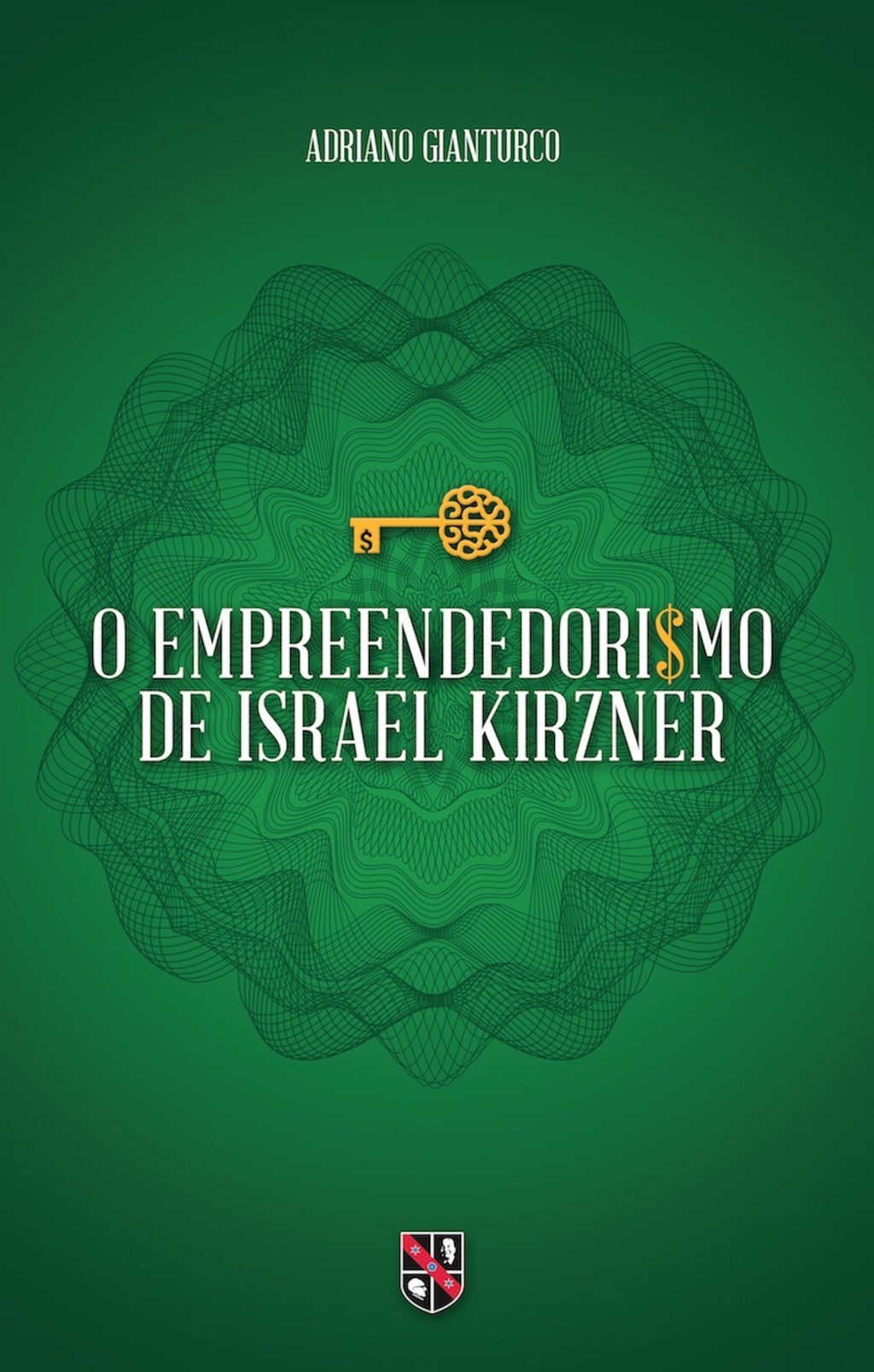 O empreendedorismo de Israel Kirzner