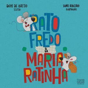 Ratofredo e Maria ratinha