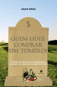 Quem quer comprar um túmulo