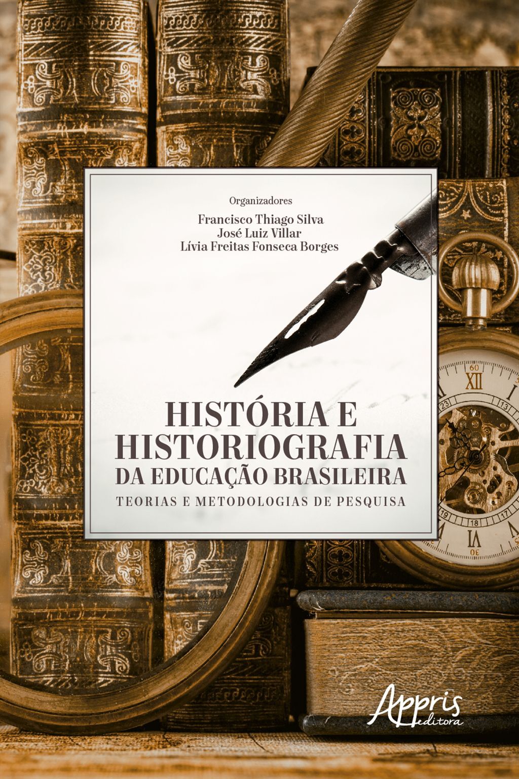 A Física na História do Brasil - Editora Appris