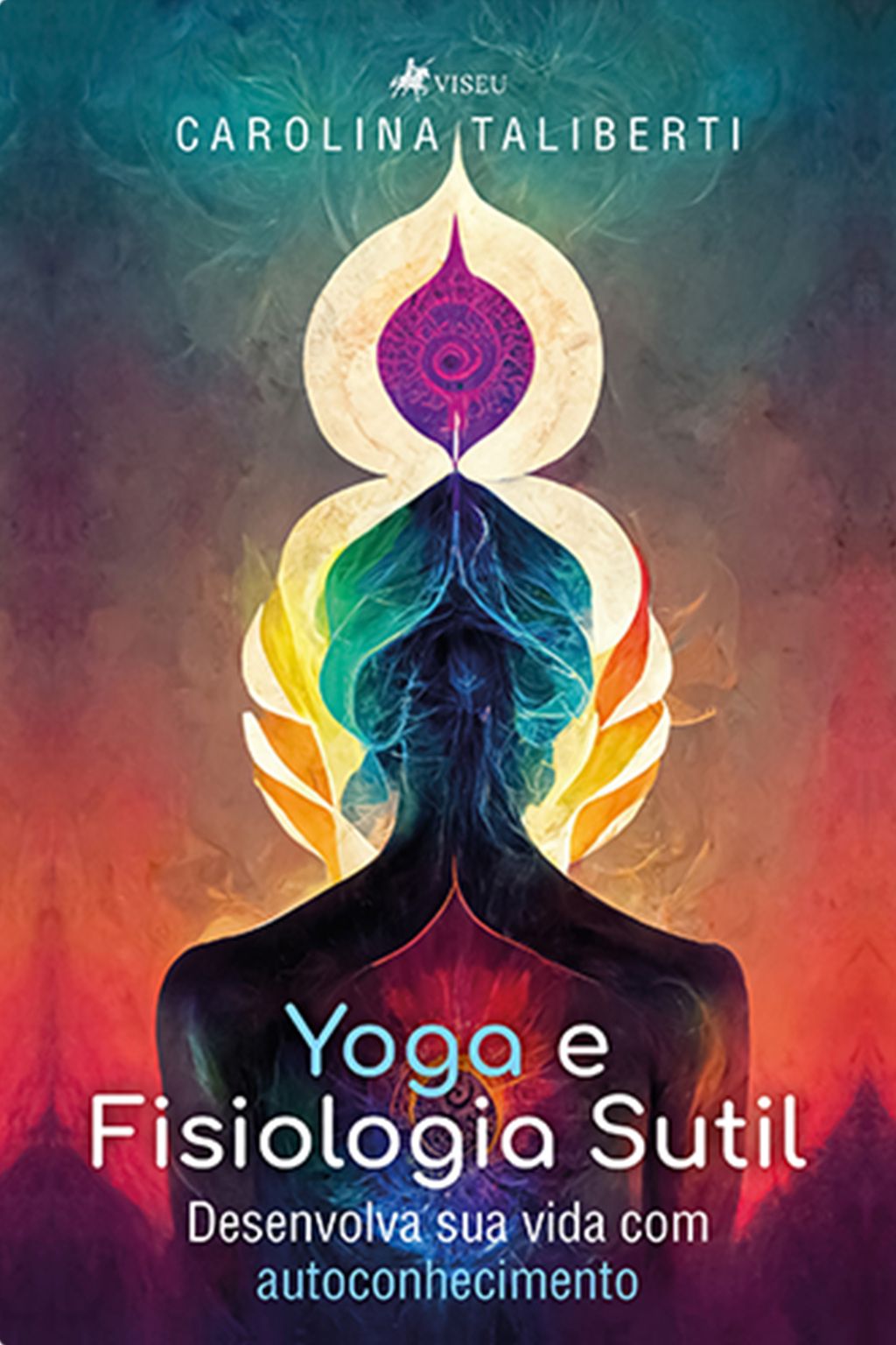 Yoga e Fisiologia Sutil