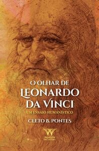 O olhar de Leonardo da Vinci